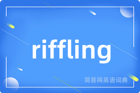 riffling