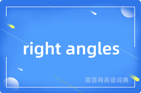 right angles