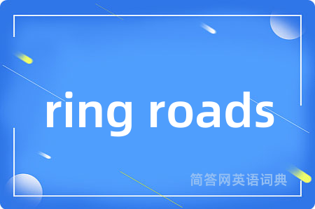 ring roads