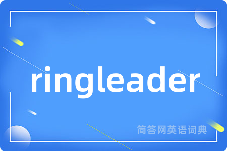 ringleader