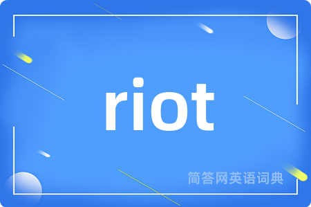 riot