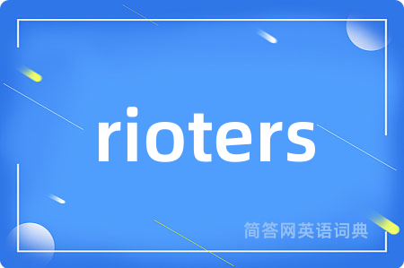 rioters