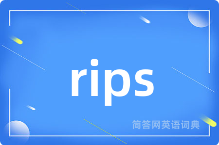 rips
