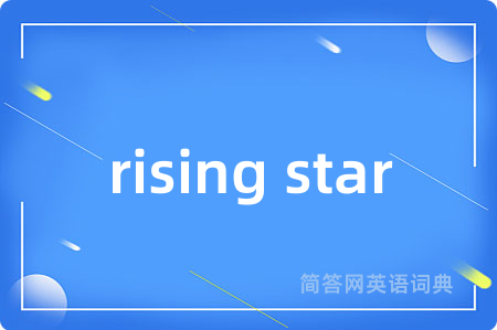 rising star