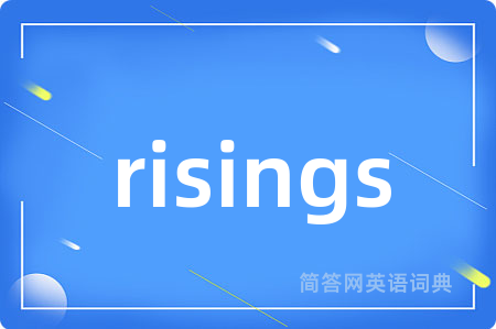 risings