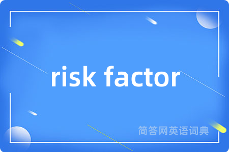 risk factor