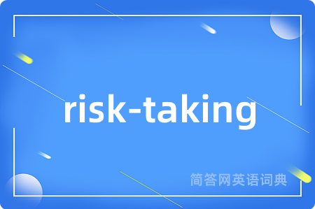risk-taking