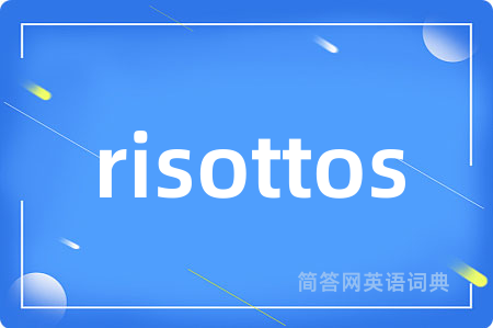 risottos
