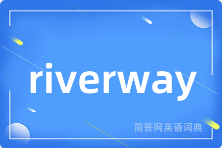 riverway
