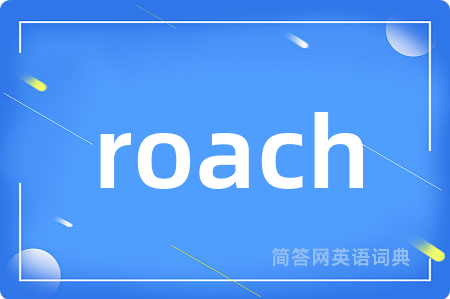 roach