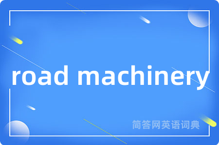 road machinery