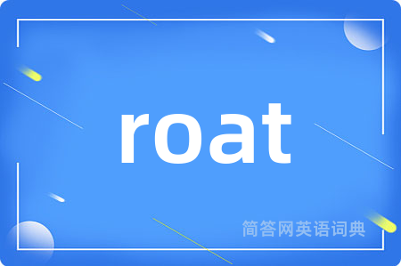 roat
