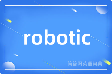 robotic