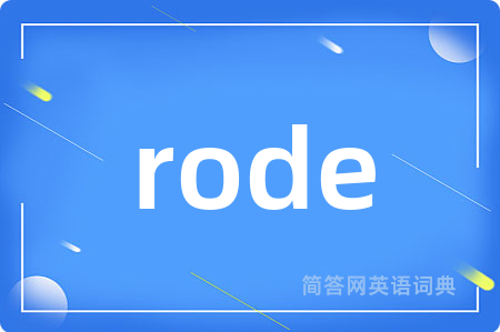 rode