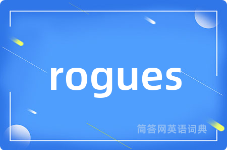 rogues