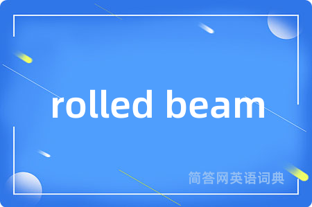 rolled beam
