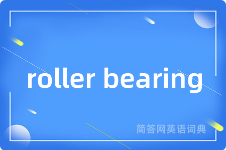 roller bearing