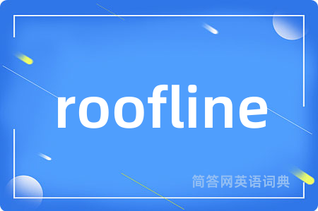 roofline