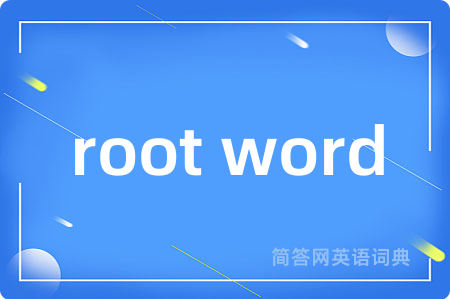 root word