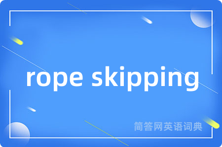 rope skipping