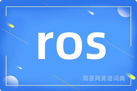 ros
