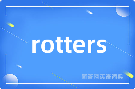 rotters