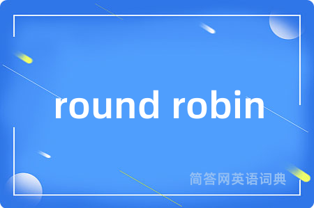 round robin
