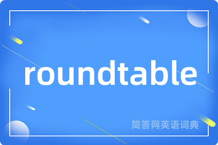 roundtable