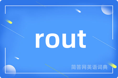 rout