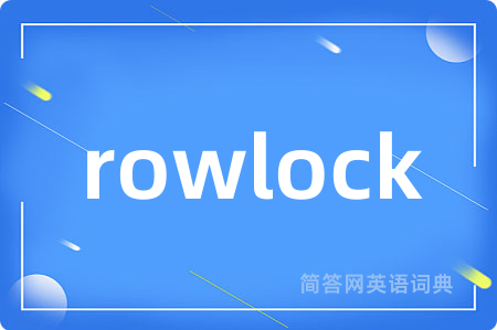 rowlock