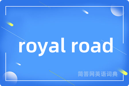royal road