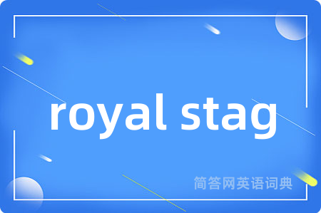 royal stag