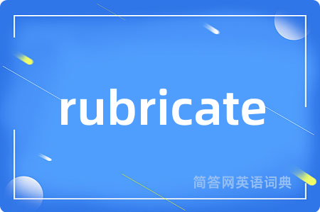 rubricate
