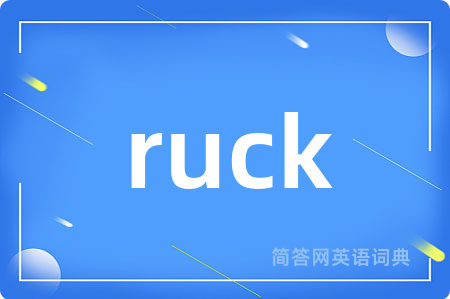 ruck