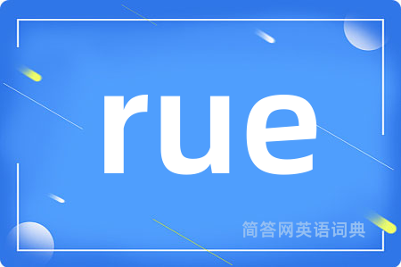 rue