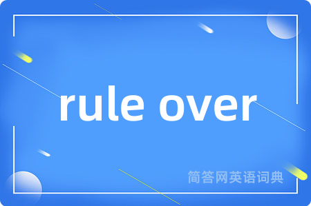 rule over