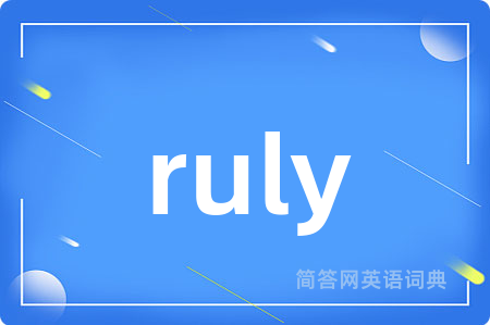 ruly