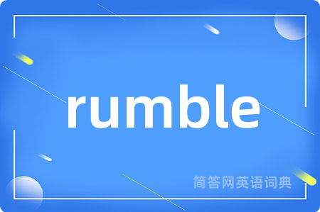 rumble