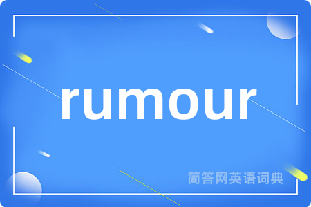 rumour