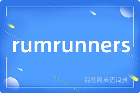 rumrunners