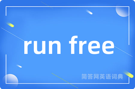 run free