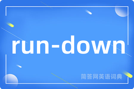 run-down