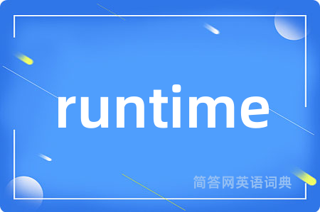 runtime