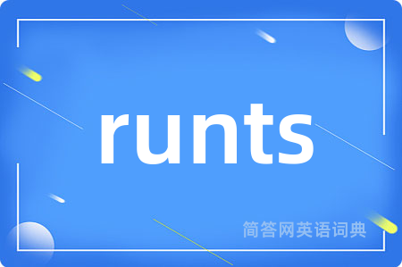 runts
