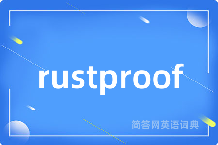 rustproof