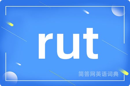 rut