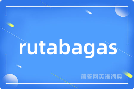 rutabagas