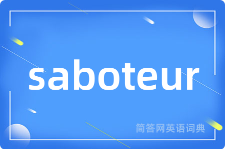saboteur