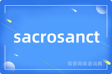 sacrosanct