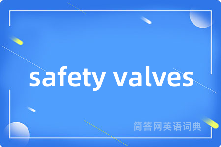 safety valves